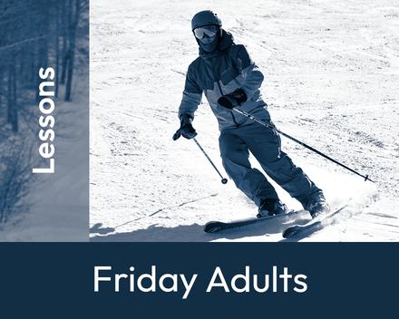 Friday Adult Program- Ski