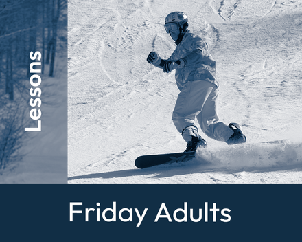 Friday Adult Program- Snowboard